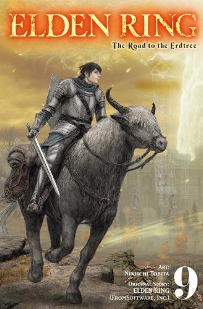 Elden Ring: The Road to the Erdtree (Vol.9) - Carolina Hdz, FromSoftware Inc, Nathaniel Hiroshi Thrasher