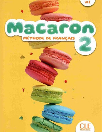 Macaron 2 - Super Pack (Methode + Lexique) - CLE International