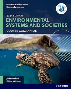 Oxford Resources for IB DP Environmental Systems and Societies Course Book - Gillian Williams