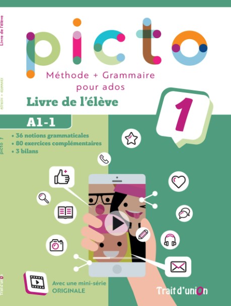 Picto 1 (A1.1)  -  Methode & Grammaire (Βιβλίο Μαθητή & Γραμματική Μαθητή)