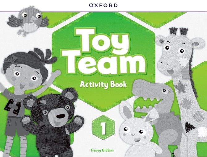 Toy Team 1 - Activity Book (Ασκήσεων Μαθητή)
