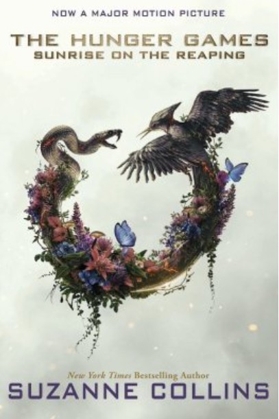 The Hunger Games: Sunrise on the Reaping (Movie Tie-in) - Suzanne Collins