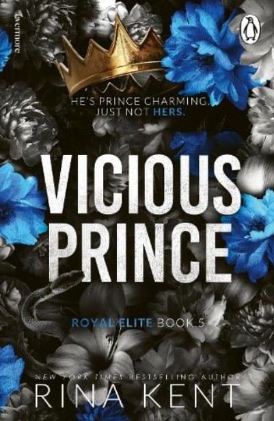 The Royal Elite Series 5: Vicious Prince - Rina Kent