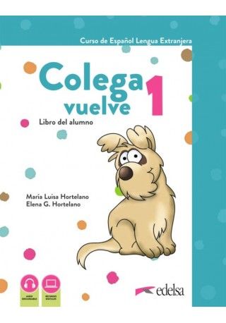 Colega Vuelve 1 (A1.1) - Pack(Libro del Alumnο & Cuaderno de Ejercicios & carpeta de laminas & Glosario)
