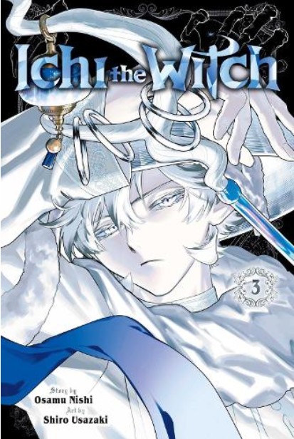Ichi the Witch (Vol.3) - Osamu Nishi