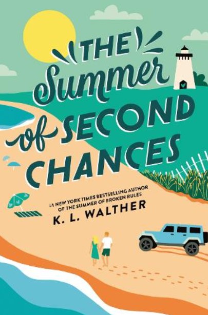 The Summer of Second Chances - K. L. Walther
