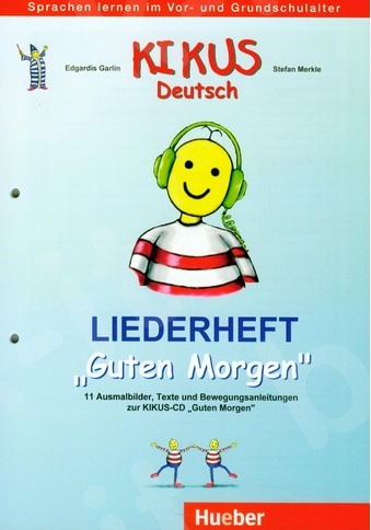 Kikus - Liederheft "Guten Morgen" (Τεύχος με τραγούδια)