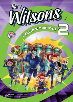 The Wilsons 2 - Hybrid Workbook with key (Ασκήσεων Μαθητή με Λύσεις)