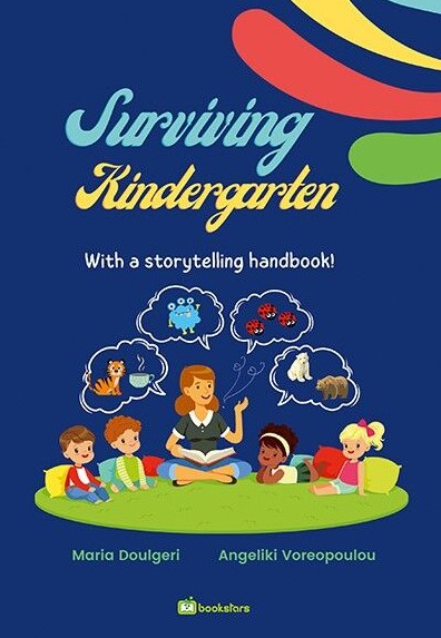Surviving Kindergarten with a Storytelling Handbook