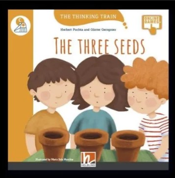 The Thinking Train: The Three Seeds