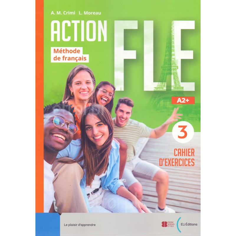 Action fle 3(A2+) -  Cahier (+ eli Link + Livre Actif) Ασκήσεων Μαθητή
