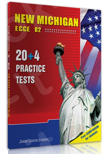 Super Course - Michigan ECCE B2, (20+4) Practice Tests - Βιβλίο Καθηγητή