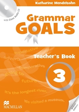 Grammar Goals Level 3 - Teacher's Book Pack