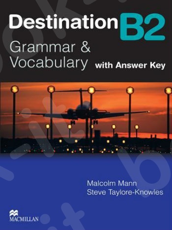 Destination B2 Grammar & Vocabulary - Student's Book With Key