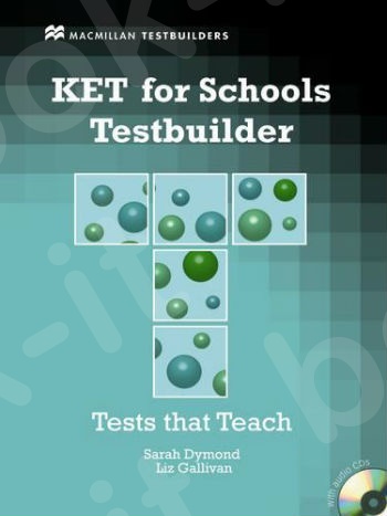 KET for Schools Testbuilder - Student's Book & Audio CD (Μαθητή)