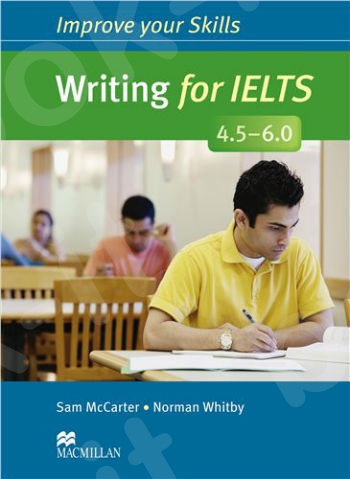 Improve your Skills - Writing for IELTS 4.5 - 6.0 - Student's Book without Key + MPO Pack