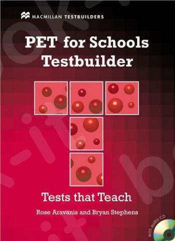 PET for Schools Testbuilder - Student's Book & Audio CD (Μαθητή)