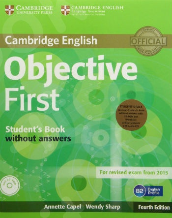 Cambridge - Objective First - Student's Pack (Student's Book without Answers with CD-ROM, Workbook without Answers with Audio CD) - 4th edition