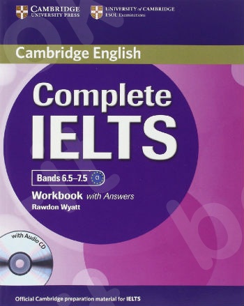 Cambridge - Complete IELTS Bands (6.5 - 7.5) - Workbook with Answers with Audio CD
