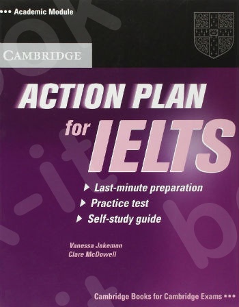 Cambridge - Action Plan for IELTS - Academic Module Self-study Student's Book