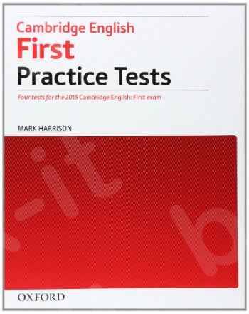 Cambridge English First Practice Tests Without Key - Oxford 2015