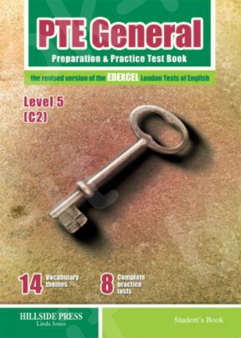 PTE General 5 (C2), Preparation & Practice Tests - Student's Book (Hillside Press)