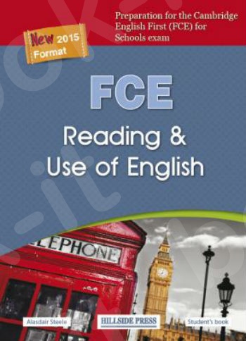 FCE Reading and Use of English - Student's Book - Hillside Press - New Format 2015