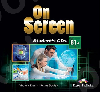 On Screen B1+ - Student's Audio CDs (set of 2) - Νέο !!!