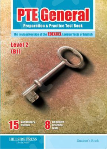 PTE General 2 (B1), Preparation & Practice Tests - Student's Book (Hillside Press)
