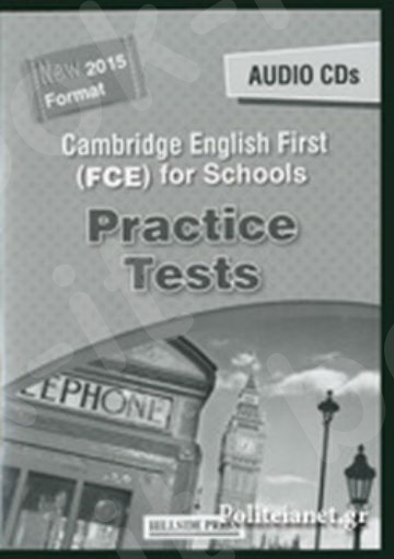 Cambridge English First (FCE) for Schools Practice Tests - Audio Cd's (Ακουστικό) - Hillside Press - New Format 2015
