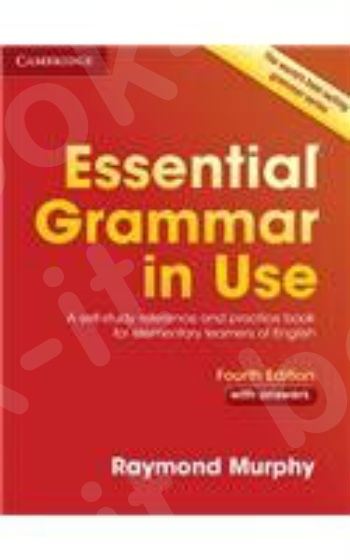 Cambridge - Essential Grammar in Use SB with Answers 4th Edition.