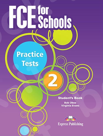 FCE for Schools Practice Tests 2 - Student's Book (with DigiBooks App) (Βιβλίο Μαθητή)
