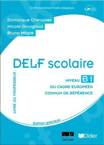 Delf Scolaire B1 - Professeur(Βιβλίο Καθηγητή + CD)