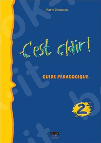 C'est Clair - Guide Pedagogique Niveau 2