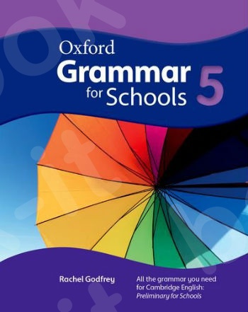 Oxford Grammar for Schools 5 - Student's Book (Βιβλίο Μαθητή)