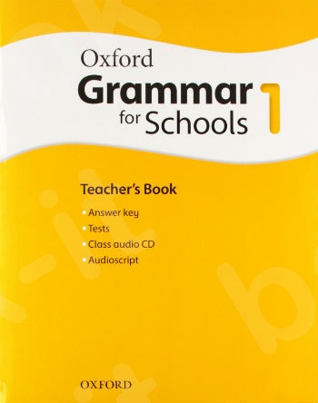 Oxford Grammar for Schools 1 - Teacher's  Book and Audio CD Pack (Βιβλίο Καθηγητή)