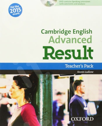 Cambridge English Advanced Result -  Teacher's Pack