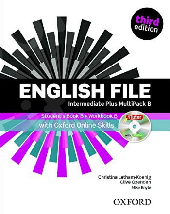 English File Intermediate Plus - Student's Book Multipack B With Oxford Online Skills Practice 3rd Edition