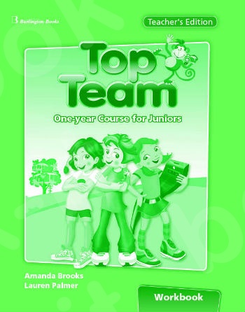 Top Team 1 Year Course for Juniors - Teacher's Workbook (καθηγητή)