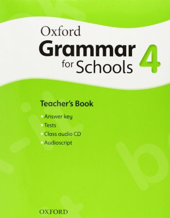 Oxford Grammar for Schools 4 - Teacher's  Book and Audio CD Pack (Βιβλίο Καθηγητή)
