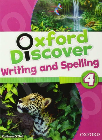 Oxford Discover 4 - Writing & Spelling Book - Νέο!