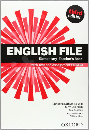 English File Elementary  - Teacher's Book with Test and Assessment CD-ROM 3rd Edition