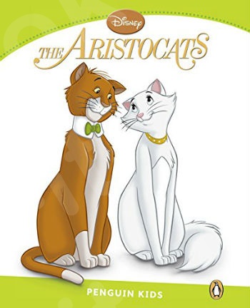 The Aristocats  - (Penguin Kids Readers) - Level 4