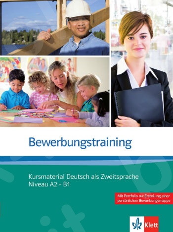 Bewerbungstraining - Kursbuch(Υλικό εξάσκησης αιτήσεων εργασίας)