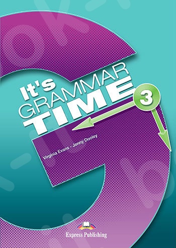 It's Grammar Time 3 - Student's Book (with Digibook App) - English Edition  - (Βιβλίο Γραμματικής Μαθητή Αγγλική έκδοση)