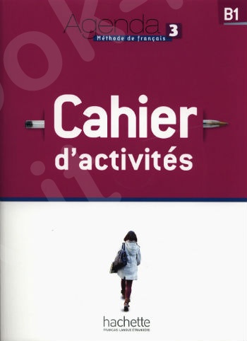 Agenda 3 B1 - Cahier D'Activites & CD-Audio (Βιβλίο Ασκήσεων)