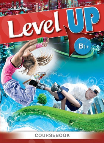 Level Up B1+ - Coursebook με Writing Task Booklet (Βιβλίο Μαθητή)