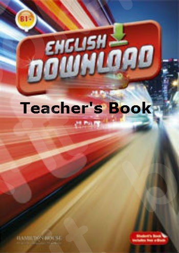 English Download B1+ - Teacher's Book