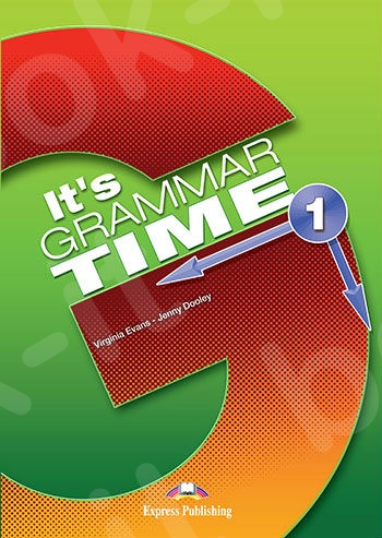 It's Grammar Time 1 - Student's Book (with Digibooks App) - Greek Edition - (Βιβλίο Γραμματικής Μαθητή Ελληνική έκδοση)