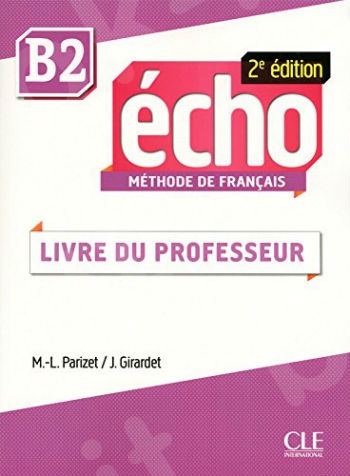 Echo B2 -  Guide pédagogique 2e édition